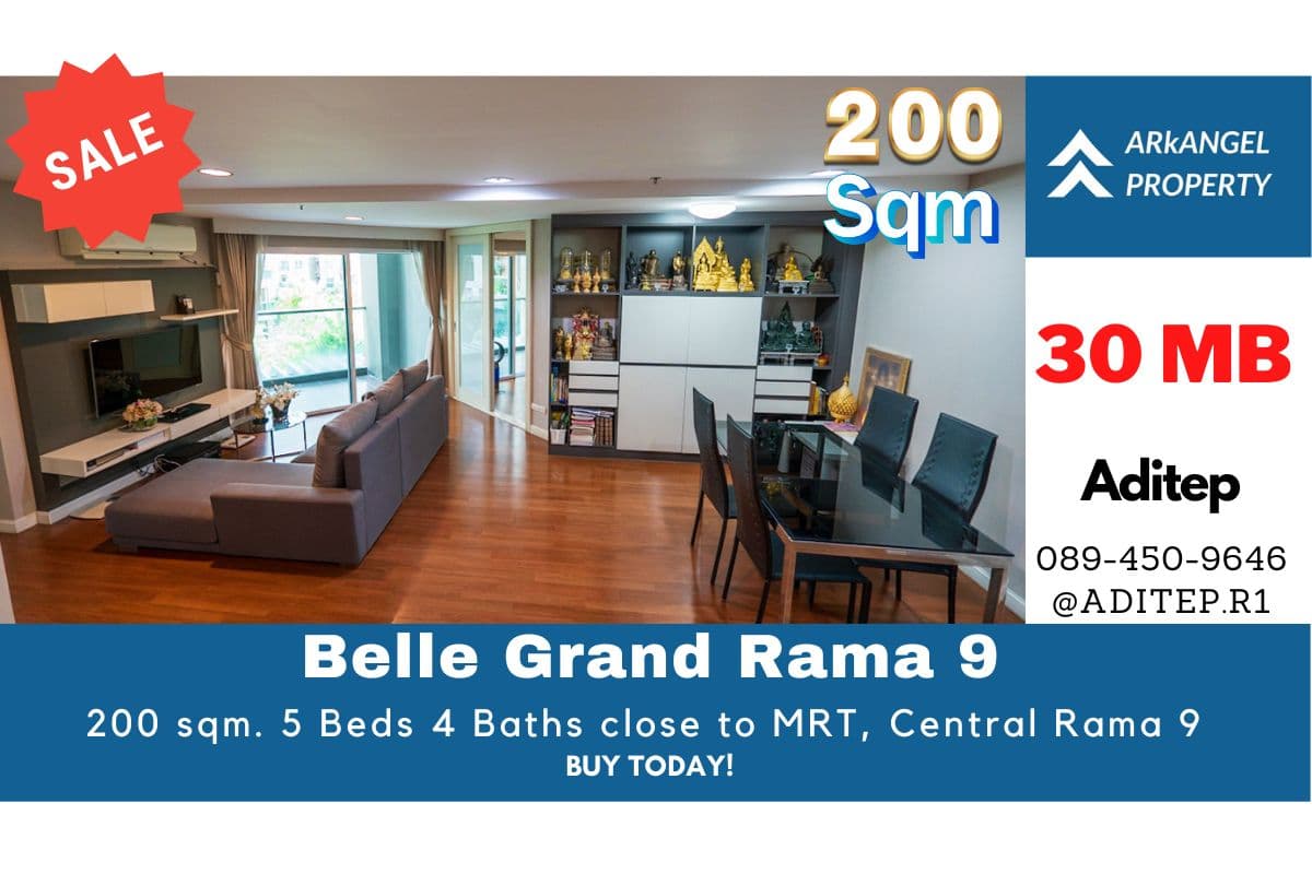 ขายคอนโด Belle Grand Rama 9 ขนาด 200 ตรม. 5 ห้องนอน 4 ห้องน้ำ วิวสระว่ายน้ำ ห้องใหญ่ ใกล้ MRT Central พระราม 9
